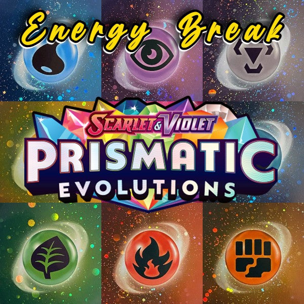 ENERGY BREAK Pokemon TCG: Prismatic Evolutions 100 Booster Packs