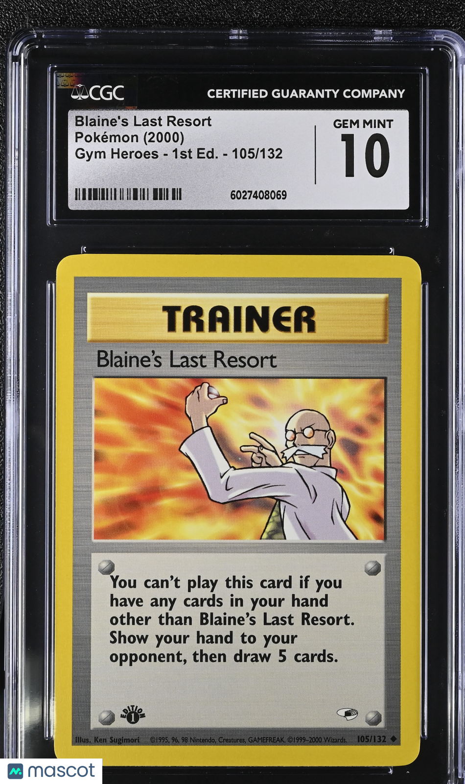 2000 Pokemon Blaine's Last Resort #105/132 1st Edition CGC 10