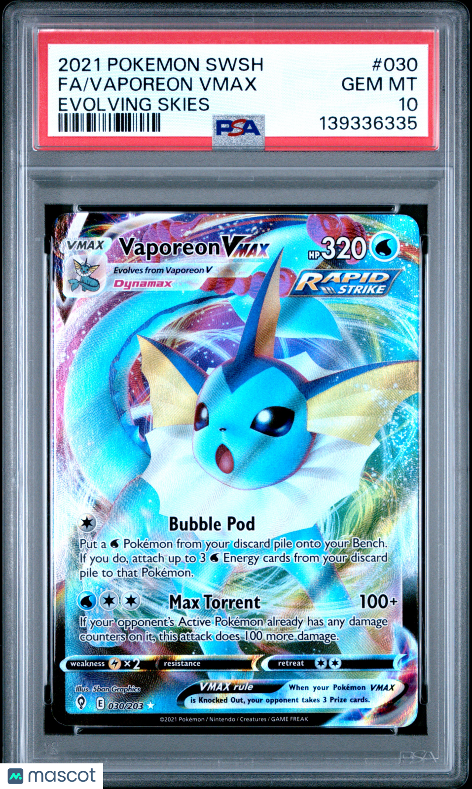 2021 Pokemon Sword & Shield Evolving Skies Vaporeon VMAX #030 Fa Evolving Skies PSA 10