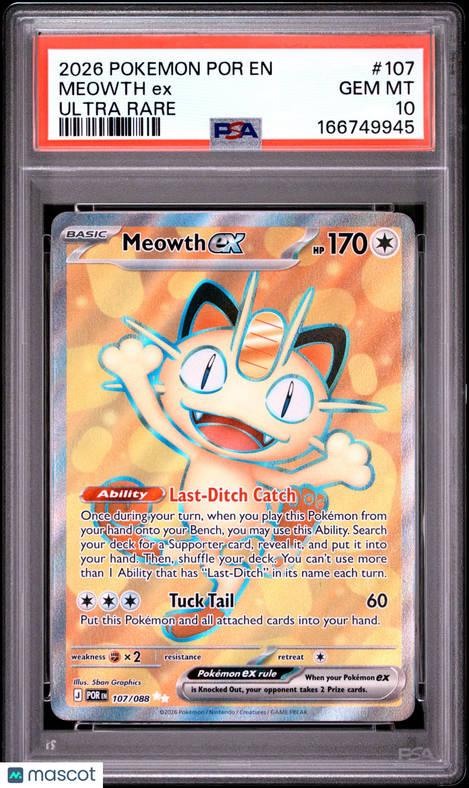 2026 Pokemon Por EN-Perfect Order Meowth EX #107 Ultra Rare PSA 10