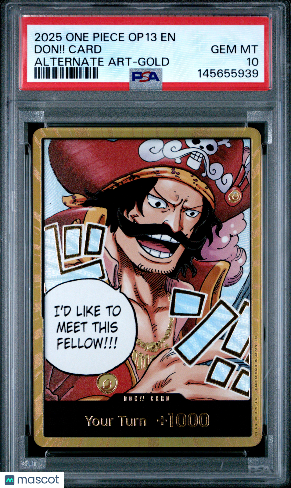 2025 One Piece Op13-Carrying On His Will Don!! Card Alternate Art-Gold PSA 10