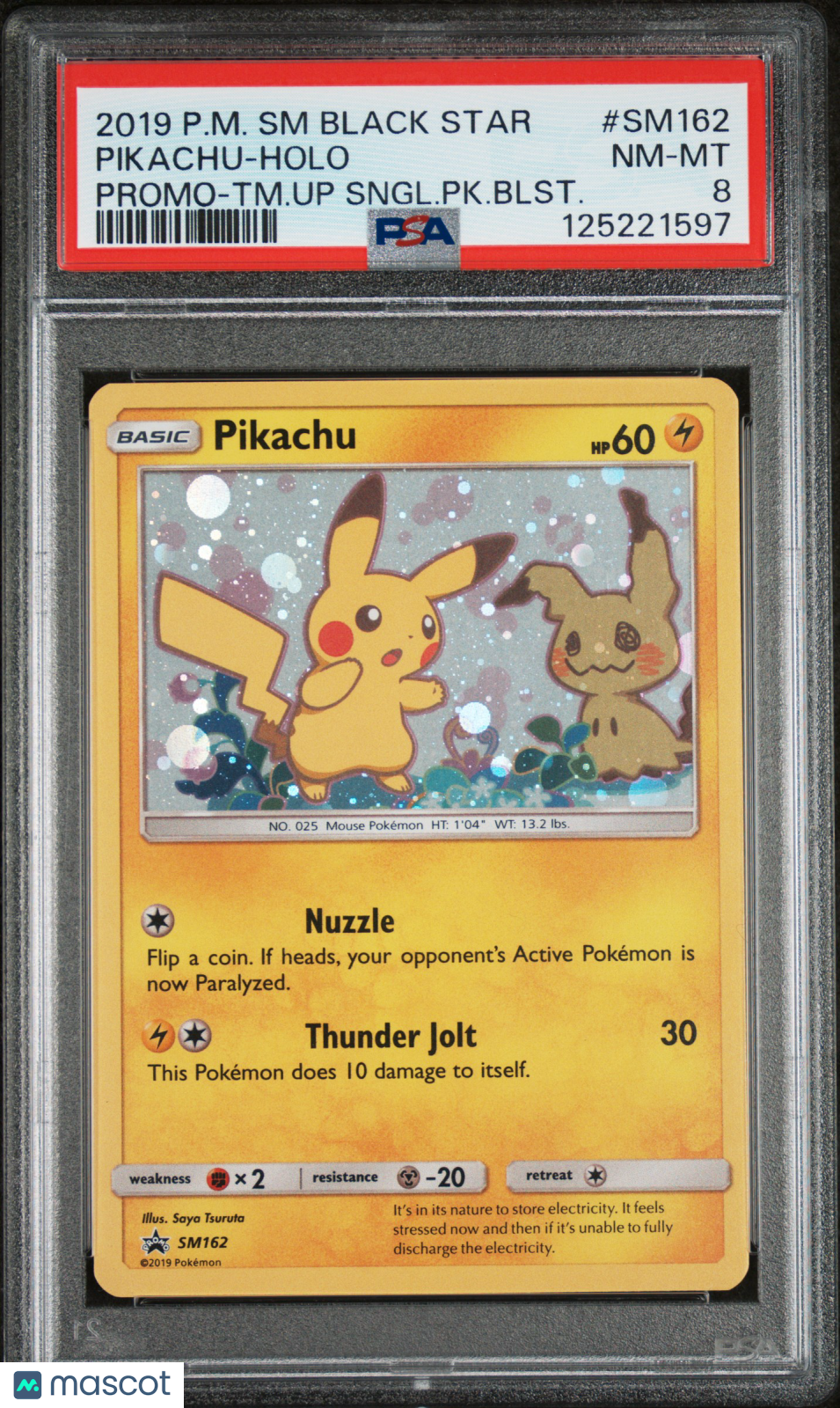 2019 Pokemon SM Black Star Promo Pikachu #SM162 Promo-TM.Up Sngl.PK.Blst. PSA 8