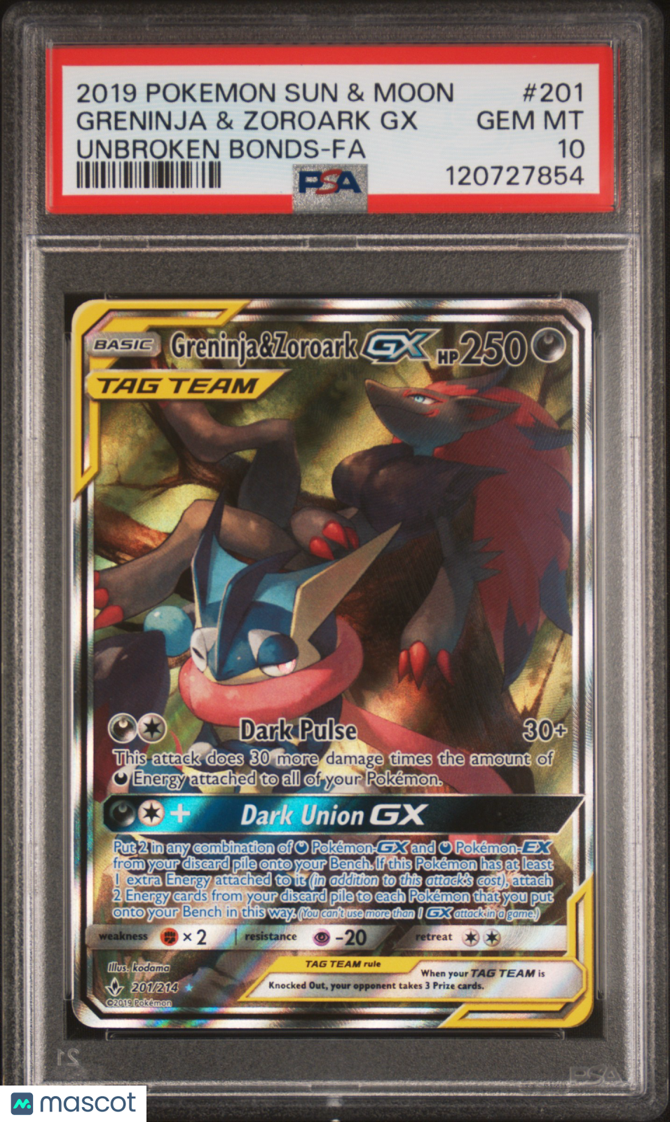 2019 Pokemon Sun & Moon Unbroken Bonds Greninja & Zoroark GX #201 Unbroken Bonds-Fa PSA 10