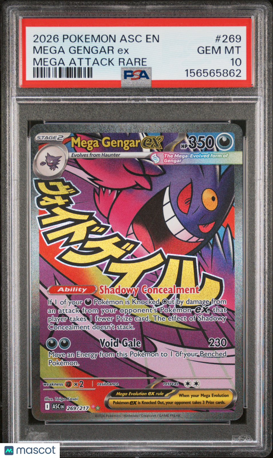 2026 Pokemon Asc EN-Ascended Heroes Mega Gengar EX #269 Mega Attack Rare PSA 10
