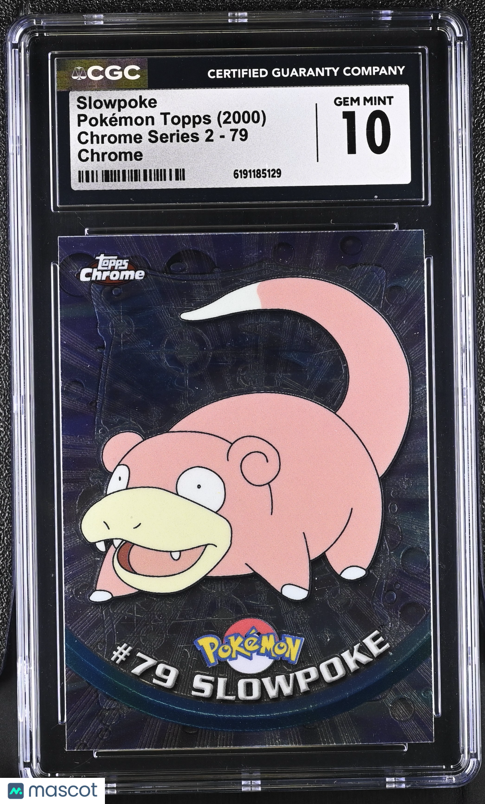 2000 Topps Chrome Series 2 Slowpoke #79 Chrome CGC 10