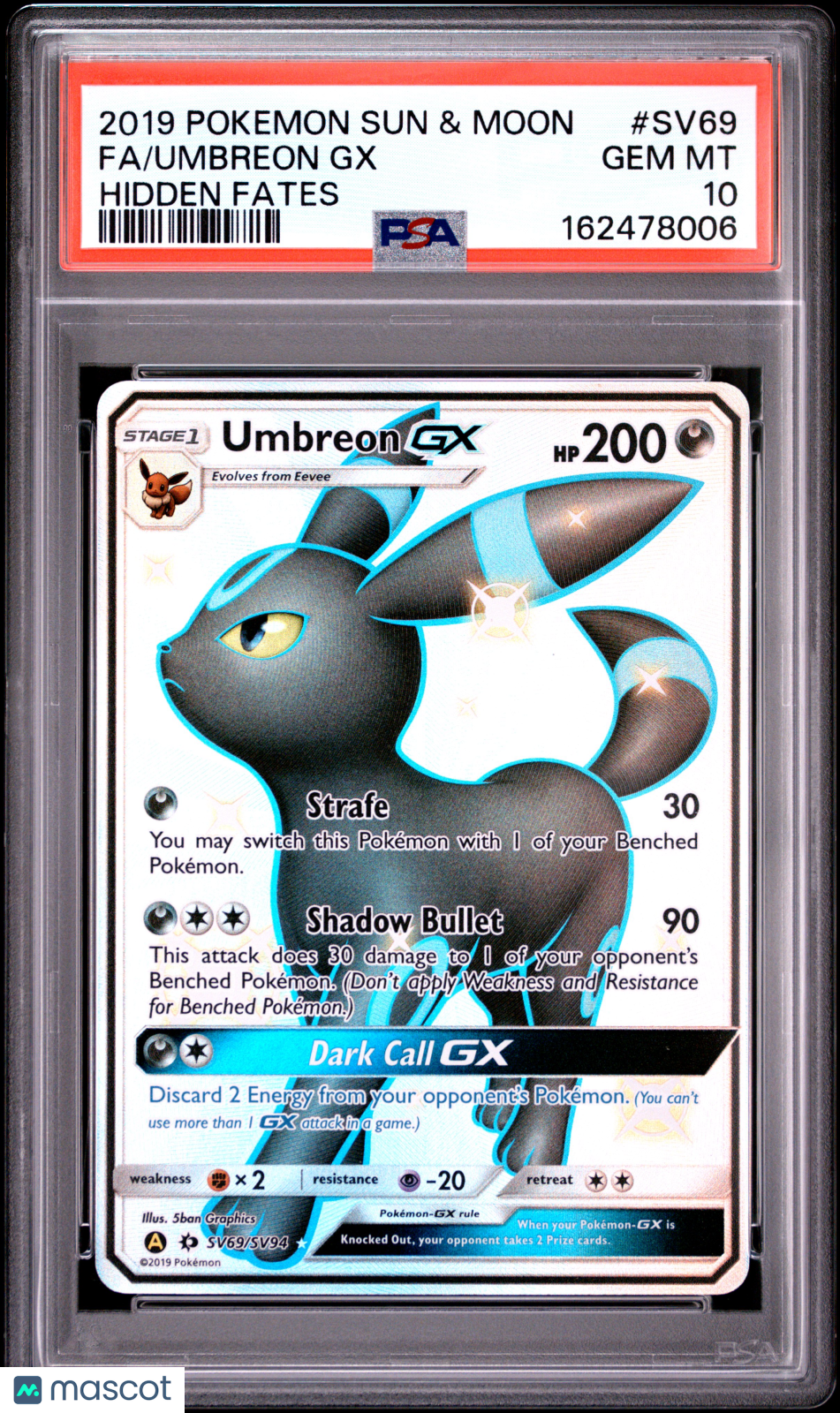 2019 Pokemon Sun & Moon Hidden Fates Umbreon GX #SV69 Fa Hidden Fates PSA 10