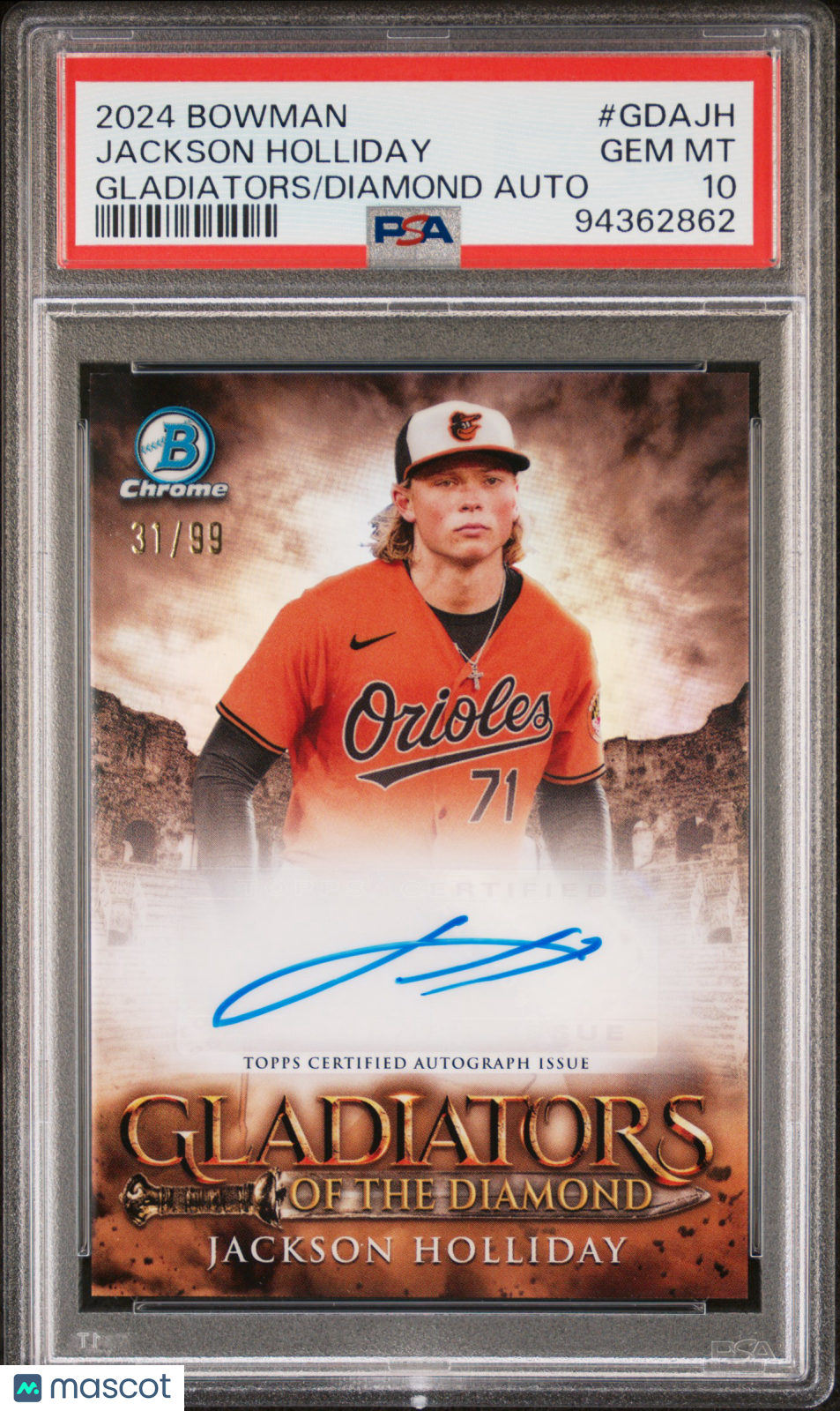 2024 Bowman Gladiators Of The Diamond Autographs Jackson Holliday #GDAJH /99 PSA 10