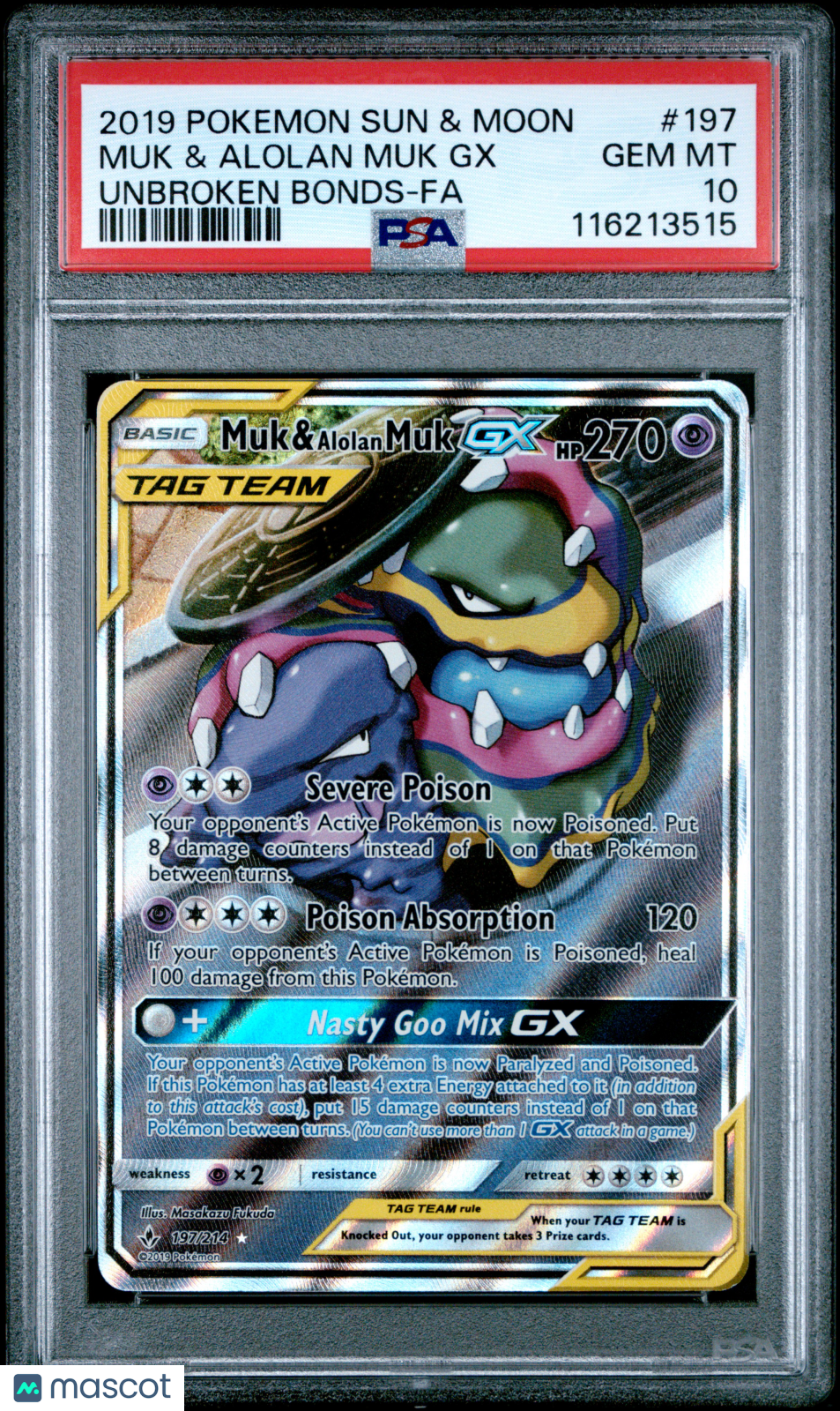 2019 Pokemon Sun & Moon Unbroken Bonds Muk & Alolan Muk GX #197 Unbroken Bonds-Fa PSA 10