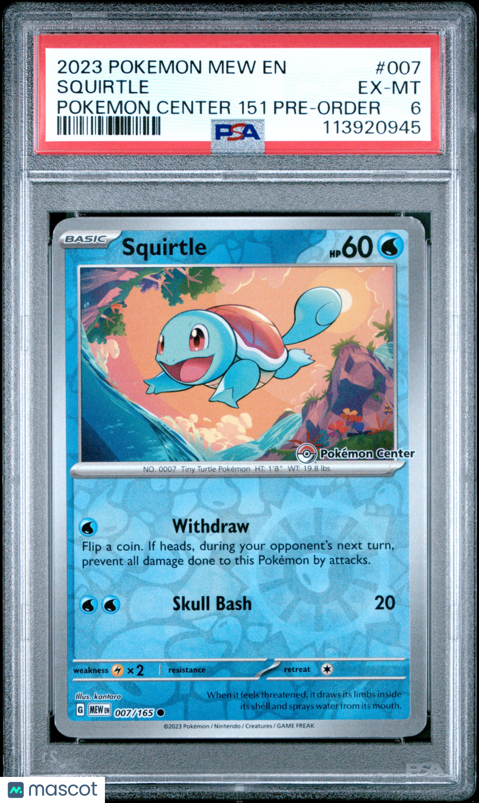 2023 Pokemon Mew EN-151 Squirtle #007 Pokemon Center 151 Pre-Order PSA 6