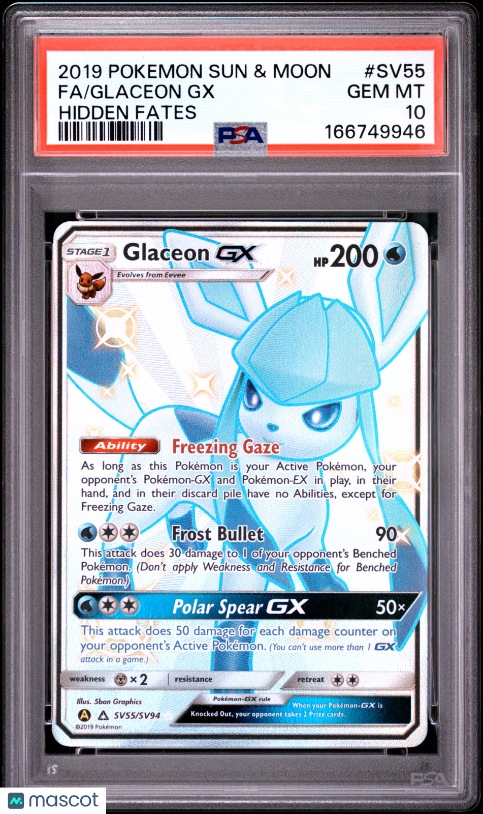 2019 Pokemon Sun & Moon Hidden Fates Glaceon GX #SV55 Fa Hidden Fates PSA 10