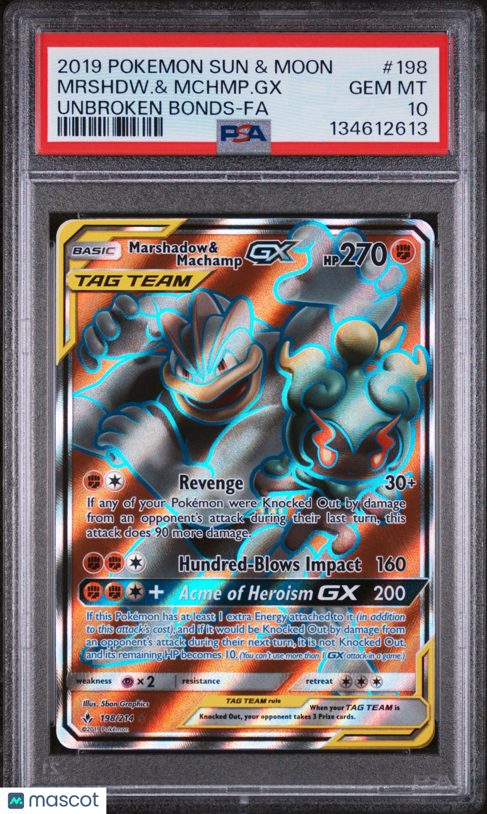 2019 Pokemon Sun & Moon Unbroken Bonds Mrshdw. & Mchmp. GX #198 Unbroken Bonds-Fa PSA 10