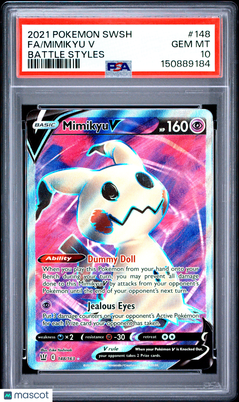 2021 Pokemon Sword & Shield Battle Styles Mimikyu V #148 Fa Battle Styles PSA 10