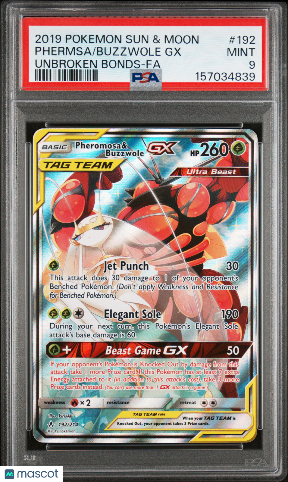 2019 Pokemon Sun & Moon Unbroken Bonds Buzzwole GX Phermsa #192 Unbroken Bonds-Fa PSA 9