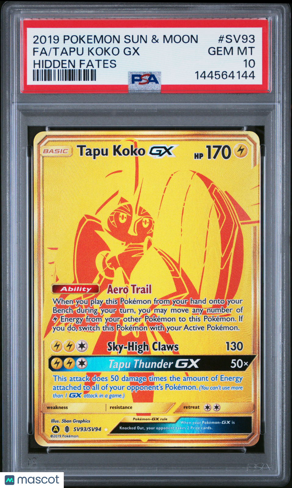 2019 Pokemon Sun & Moon Hidden Fates Tapu Koko GX #SV93 Fa Hidden Fates PSA 10