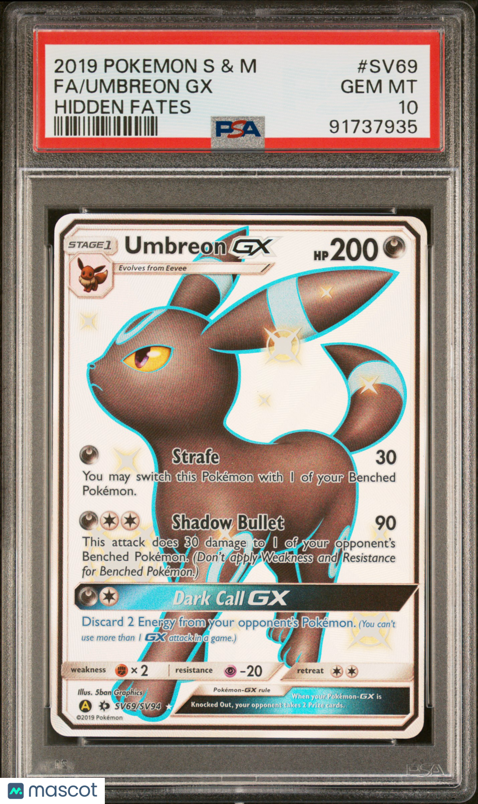 2019 Pokemon Sun & Moon Hidden Fates Umbreon GX #SV69 Fa Hidden Fates PSA 10