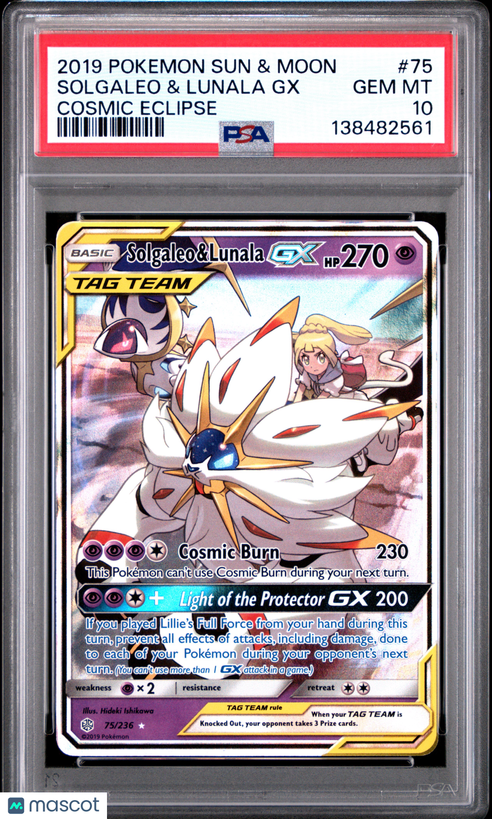 2019 Pokemon Sun & Moon Cosmic Eclipse Solgaleo & Lunala GX #75 Cosmic Eclipse PSA 10